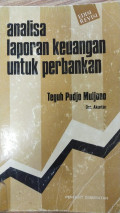 ANALISA LAPORAN KEUANGAN UNTUK PERBANKAN