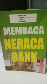 MEMBACA NERACA BANK