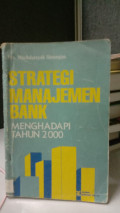 STRATEGI MANAJEMEN BANK MENGHADAPI TAHUN 2000